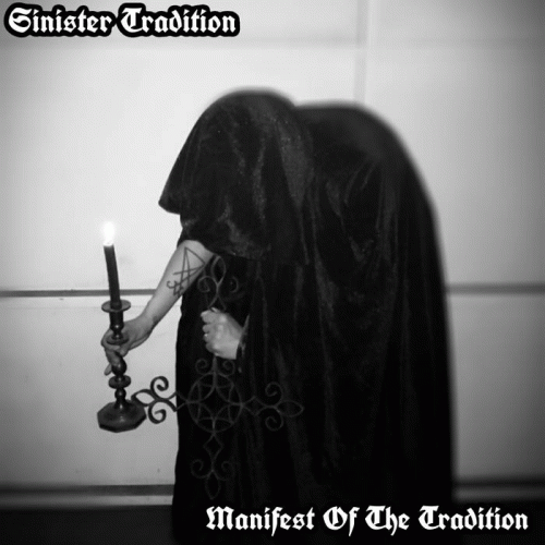 Sinister Tradition : Manifest of the Tradition